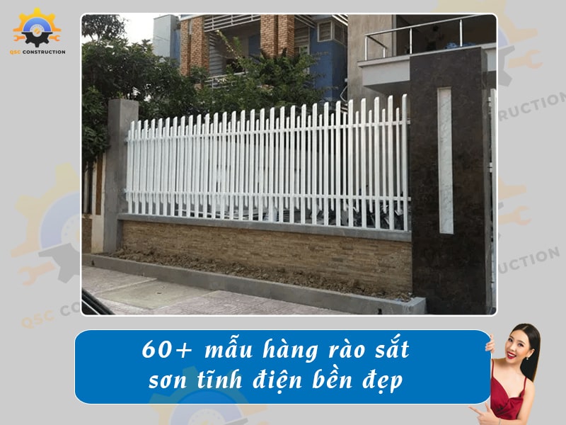 Top 60+ mẫu hàng rào sắt sơn tĩnh điện bền, giá rẻ hiện nay