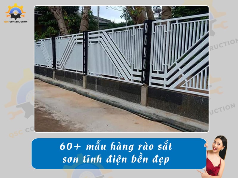 Top 60+ mẫu hàng rào sắt sơn tĩnh điện bền, giá rẻ hiện nay