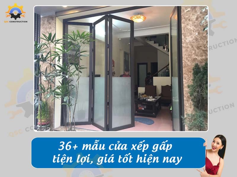 Báo giá 36+ mẫu cửa xếp gấp tiện lợi, giá tốt hiện nay