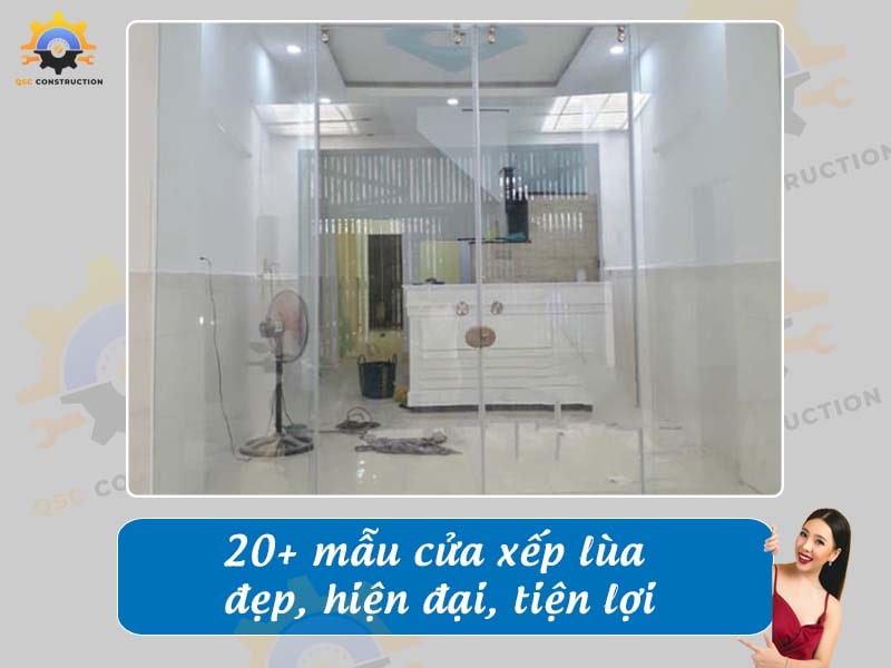Tổng hợp 20+ mẫu cửa xếp lùa đẹp, hiện đại, tiện lợi