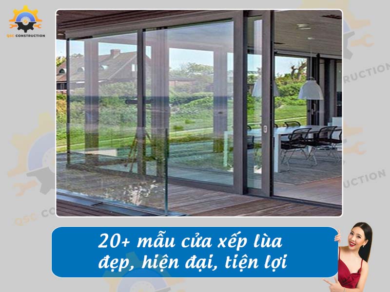 Tổng hợp 20+ mẫu cửa xếp lùa đẹp, hiện đại, tiện lợi