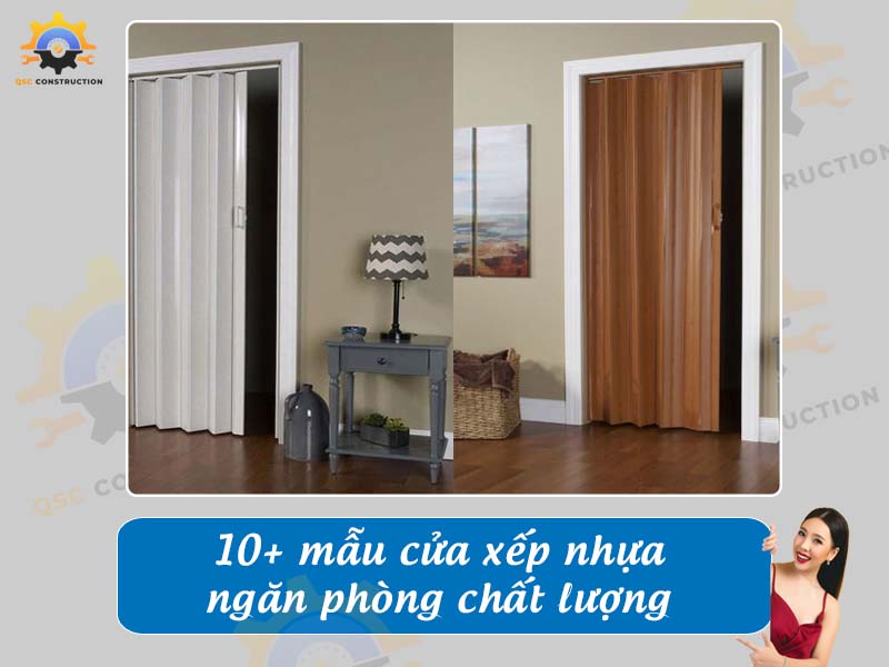 Báo giá 10+ cửa xếp nhựa ngăn phòng giá rẻ, chất lượng cao