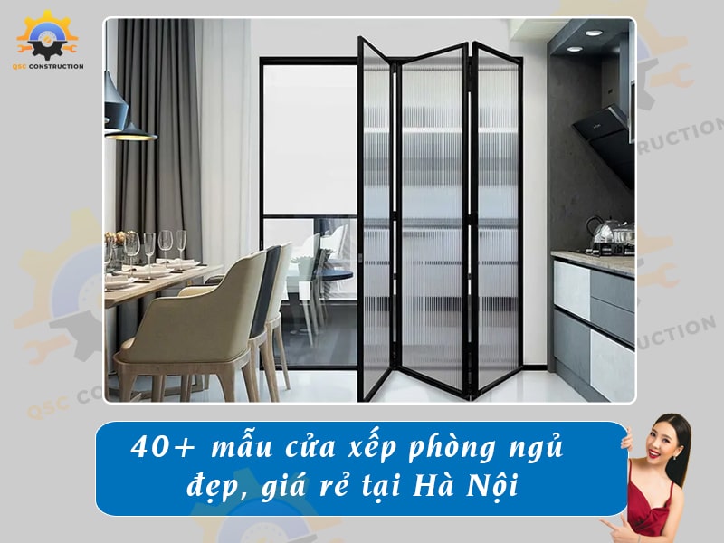 Báo giá 40+ mẫu cửa xếp phòng ngủ đẹp, giá rẻ tại Hà Nội