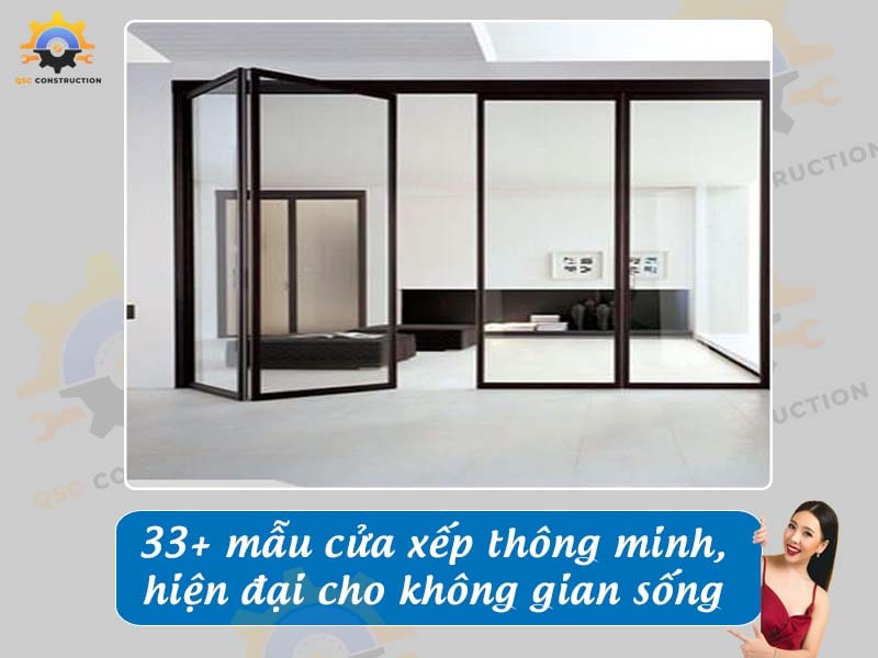 Báo giá 33+ mẫu cửa xếp thông minh, hiện đại cho không gian sống