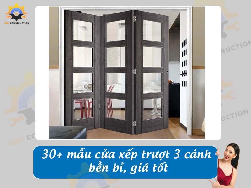 Báo giá 30+ mẫu cửa xếp trượt 3 cánh bền bỉ, giá tốt