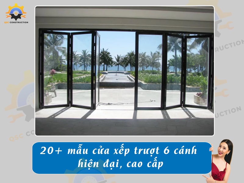 Báo giá 20+ mẫu cửa xếp trượt 6 cánh hiện đại, cao cấp