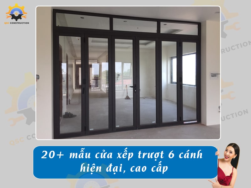 Báo giá 20+ mẫu cửa xếp trượt 6 cánh hiện đại, cao cấp