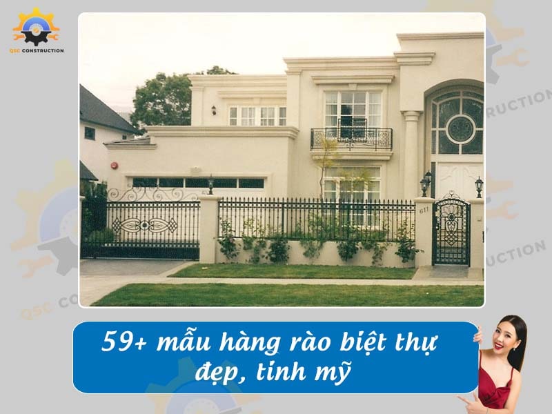 Báo giá 59+ mẫu hàng rào biệt thự đẹp, tinh mỹ