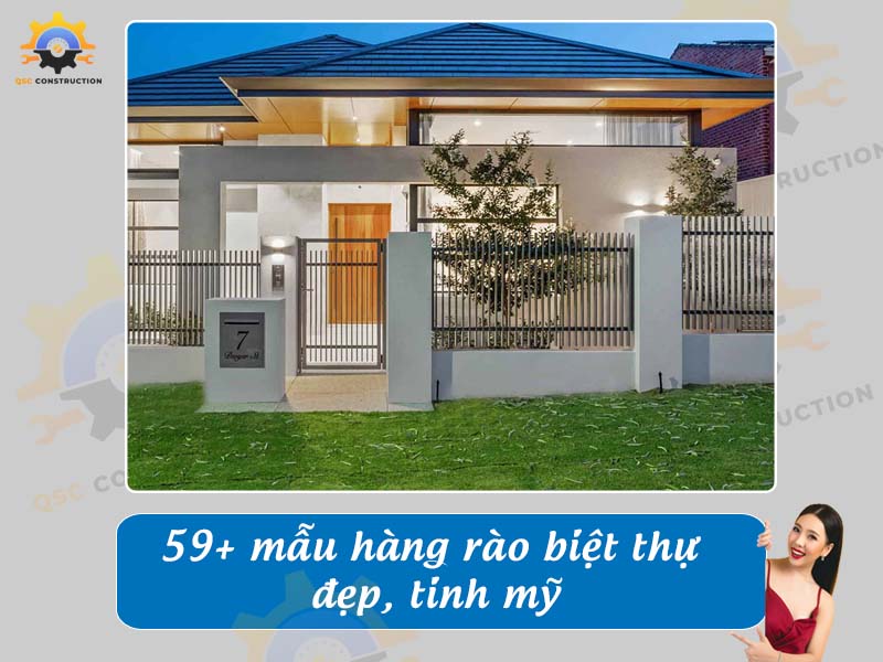 Báo giá 59+ mẫu hàng rào biệt thự đẹp, tinh mỹ