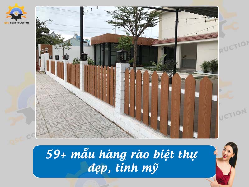 Báo giá 59+ mẫu hàng rào biệt thự đẹp, tinh mỹ