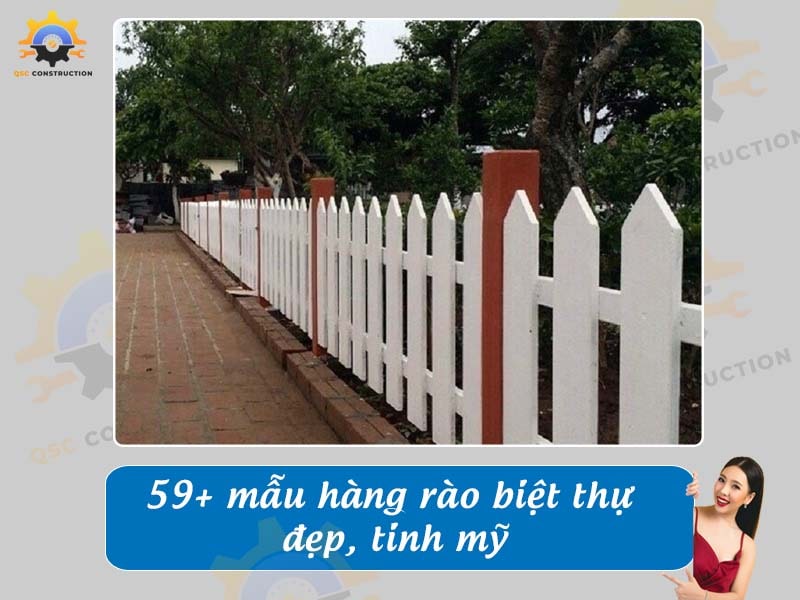 Báo giá 59+ mẫu hàng rào biệt thự đẹp, tinh mỹ