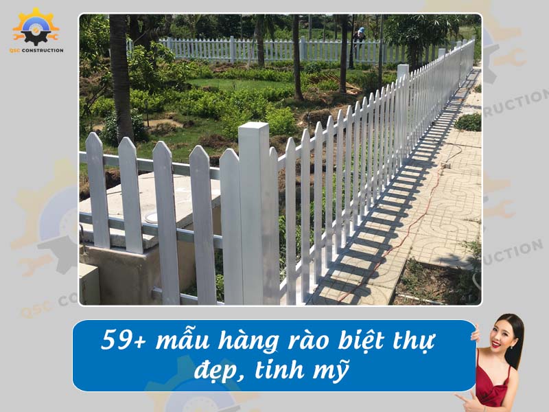 Báo giá 59+ mẫu hàng rào biệt thự đẹp, tinh mỹ