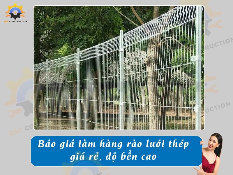 Báo giá làm hàng rào lưới thép giá rẻ, độ bền cao