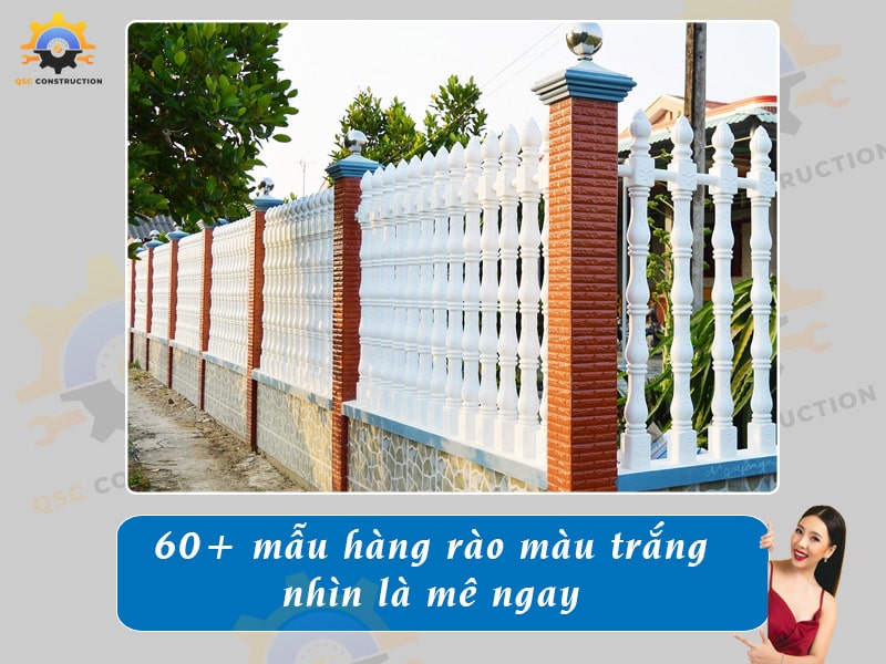 60+ mẫu hàng rào màu trắng nhìn là mê ngay