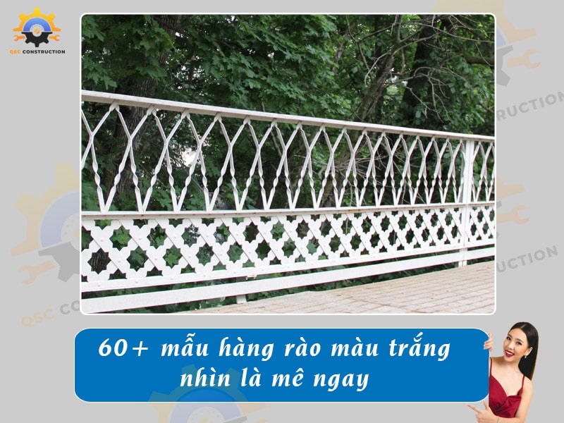 60+ mẫu hàng rào màu trắng nhìn là mê ngay
