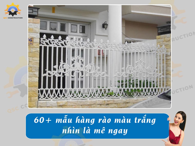60+ mẫu hàng rào màu trắng nhìn là mê ngay