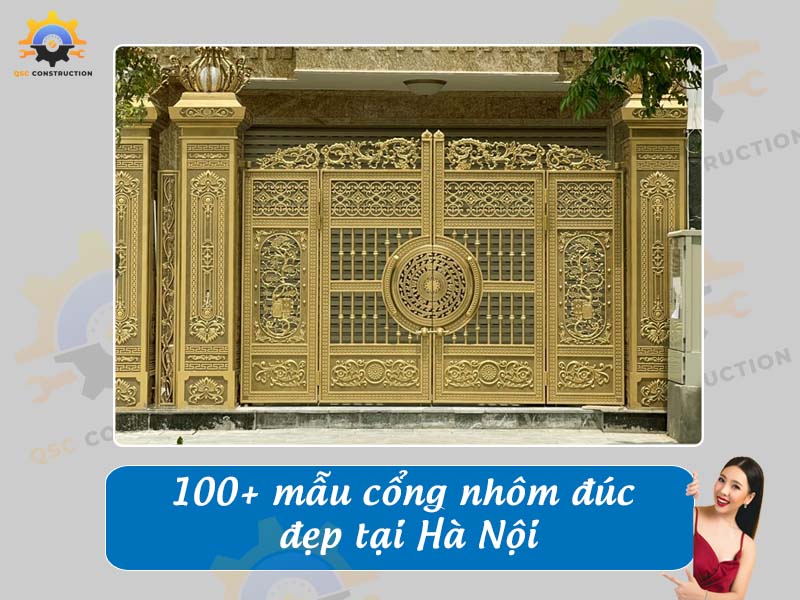Báo giá 100 mẫu cổng nhôm đúc đẹp, hiện đại tại Hà Nội