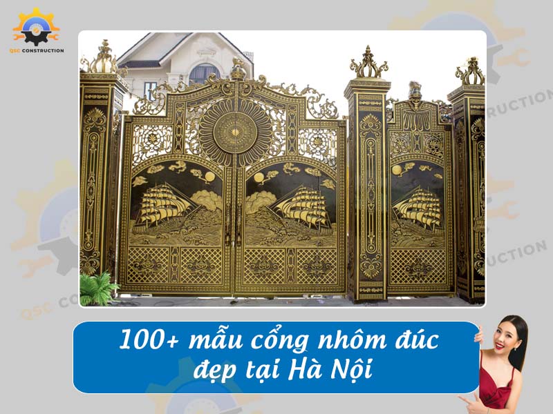 Báo giá 100 mẫu cổng nhôm đúc đẹp, hiện đại tại Hà Nội