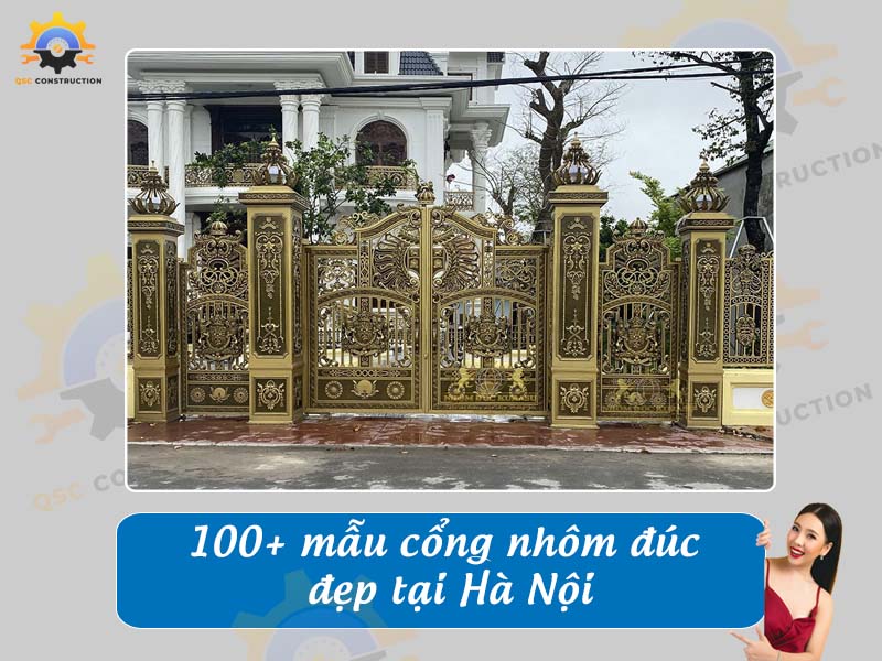 Báo giá 100 mẫu cổng nhôm đúc đẹp, hiện đại tại Hà Nội