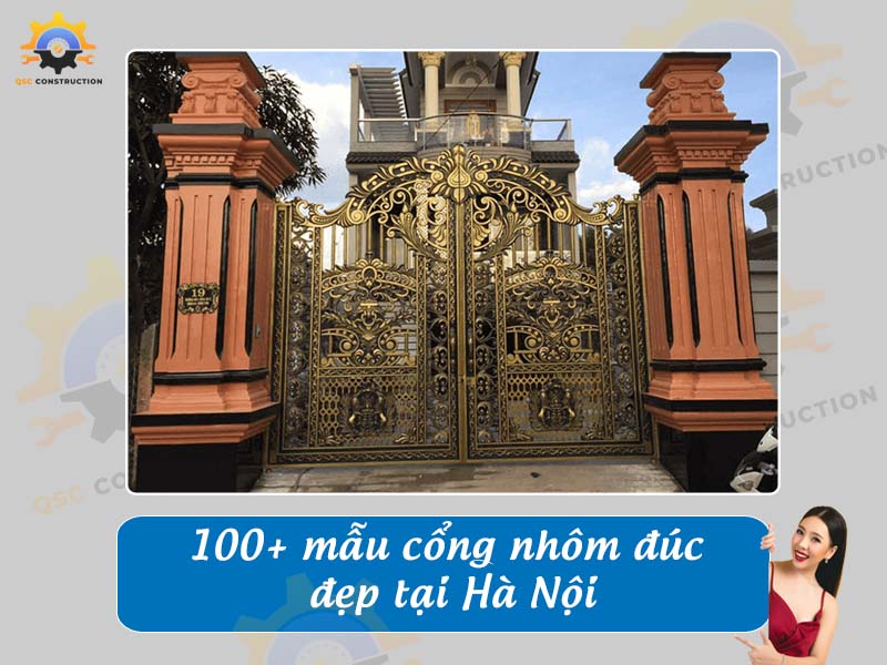 Báo giá 100 mẫu cổng nhôm đúc đẹp, hiện đại tại Hà Nội