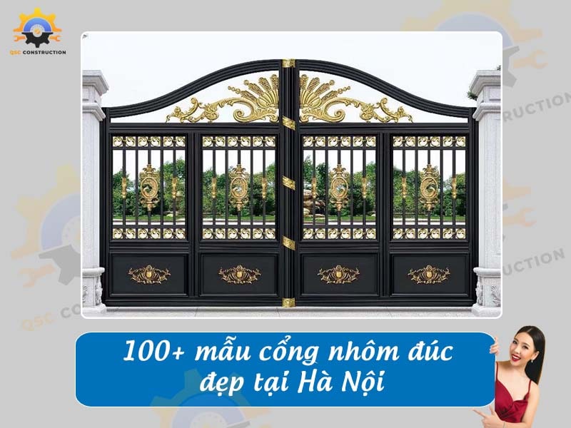 Báo giá 100 mẫu cổng nhôm đúc đẹp, hiện đại tại Hà Nội