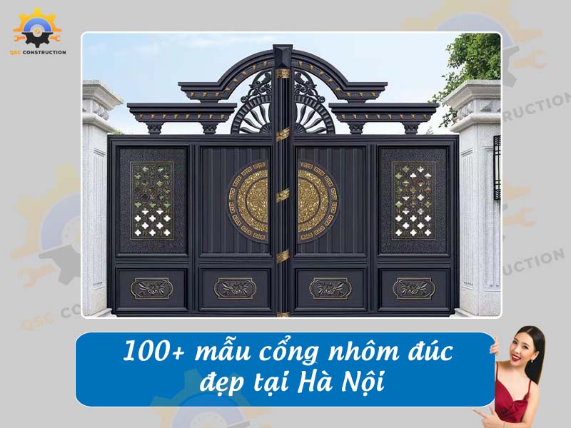 Báo giá 100 mẫu cổng nhôm đúc đẹp, hiện đại tại Hà Nội