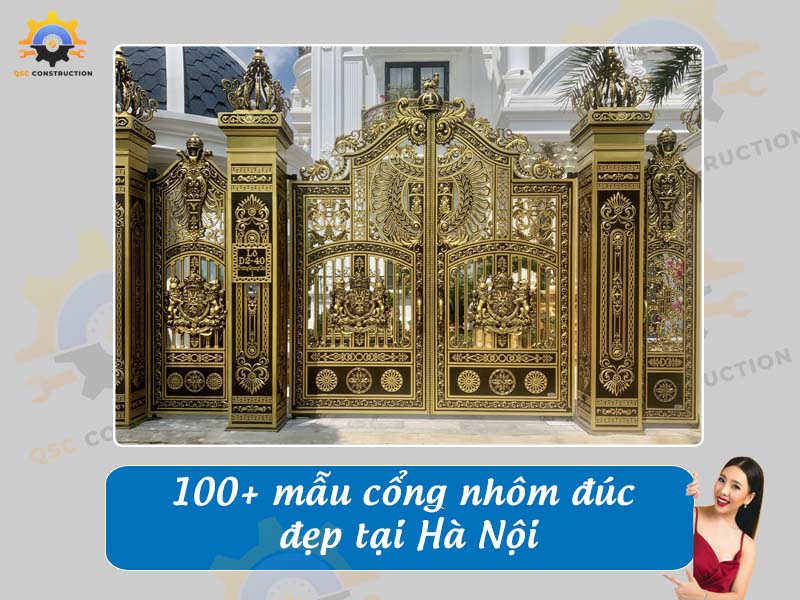 Báo giá 100 mẫu cổng nhôm đúc đẹp, hiện đại tại Hà Nội